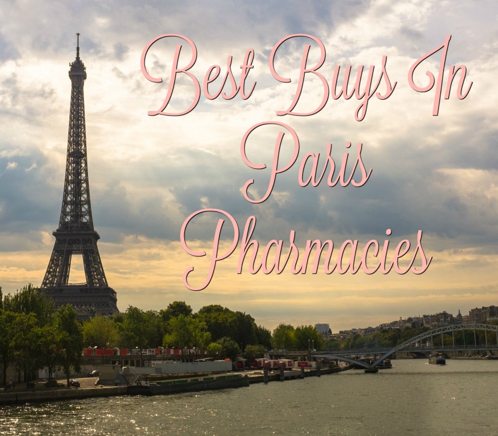 5 Best Things To Buy In Paris Pharmacies & French Pharmacy Picks