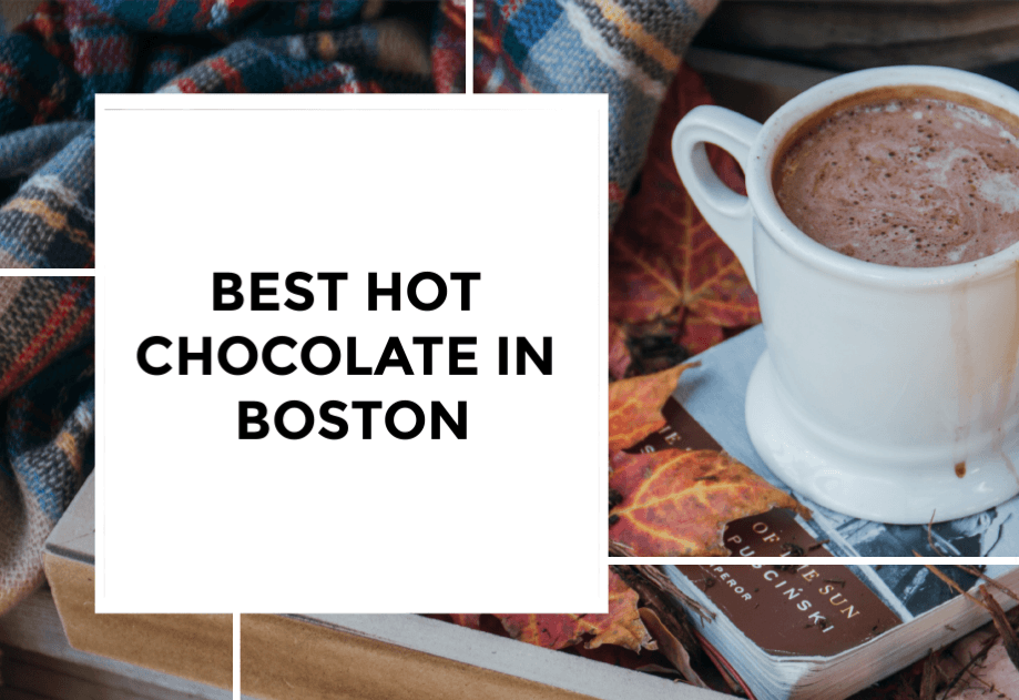 Best Hot Chocolate in Boston