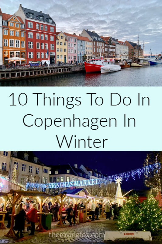 10 Things To Do In Copenhagen In Winter