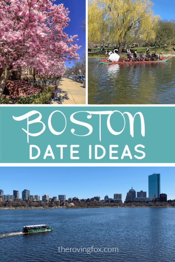 Boston Date Ideas. Five fun and unique Boston date ideas