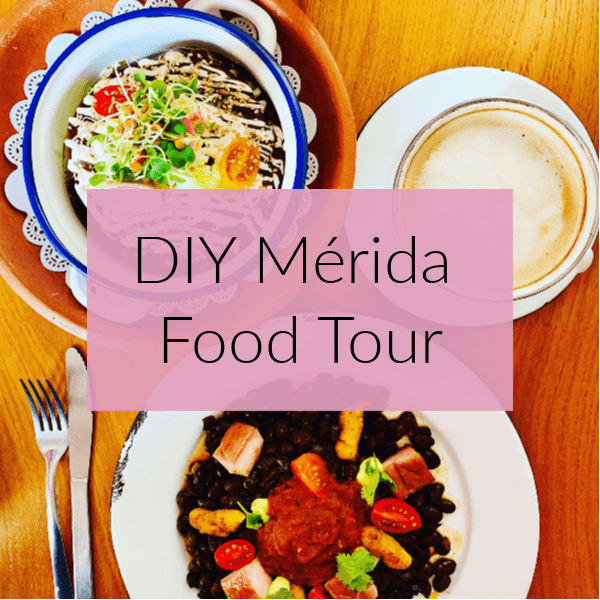 DIY Merida Food Tour: Restaurants and Street Food