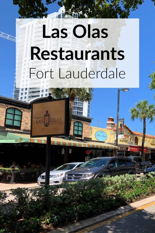 Las Olas Restaurants Fort Lauderdale Florida