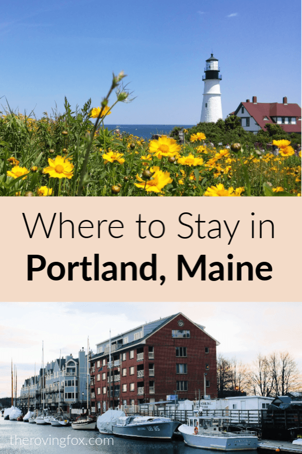 Where to stay in Portland Maine including hotels in South Portland Maine and bed and breakfast accomodation