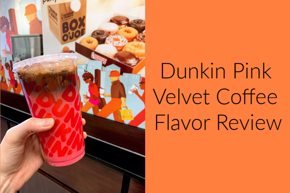 Dunkin Pink Velvet Coffee Flavor for Valentine's Day The Roving Fox